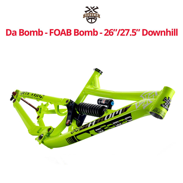Da Bomb FOAB Bomb 26 27.5 Downhill Frame Bikecomponents
